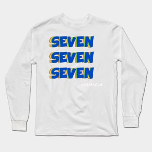 SEVEN SEVEN SEVEN by Monica Geller Long Sleeve T-Shirt